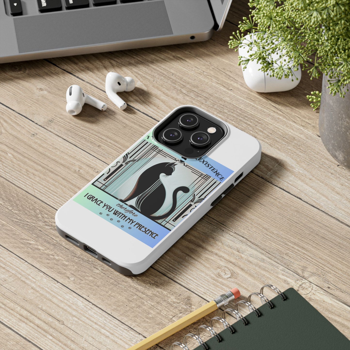 I Tolerate Your Existence Therefore I Grace You With My Presence – Cat Phone Case