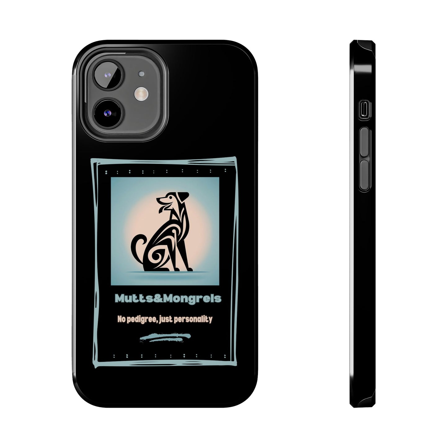 No Pedigree, Just Personality Phone Case – Protect Your Phone with Pup Pride