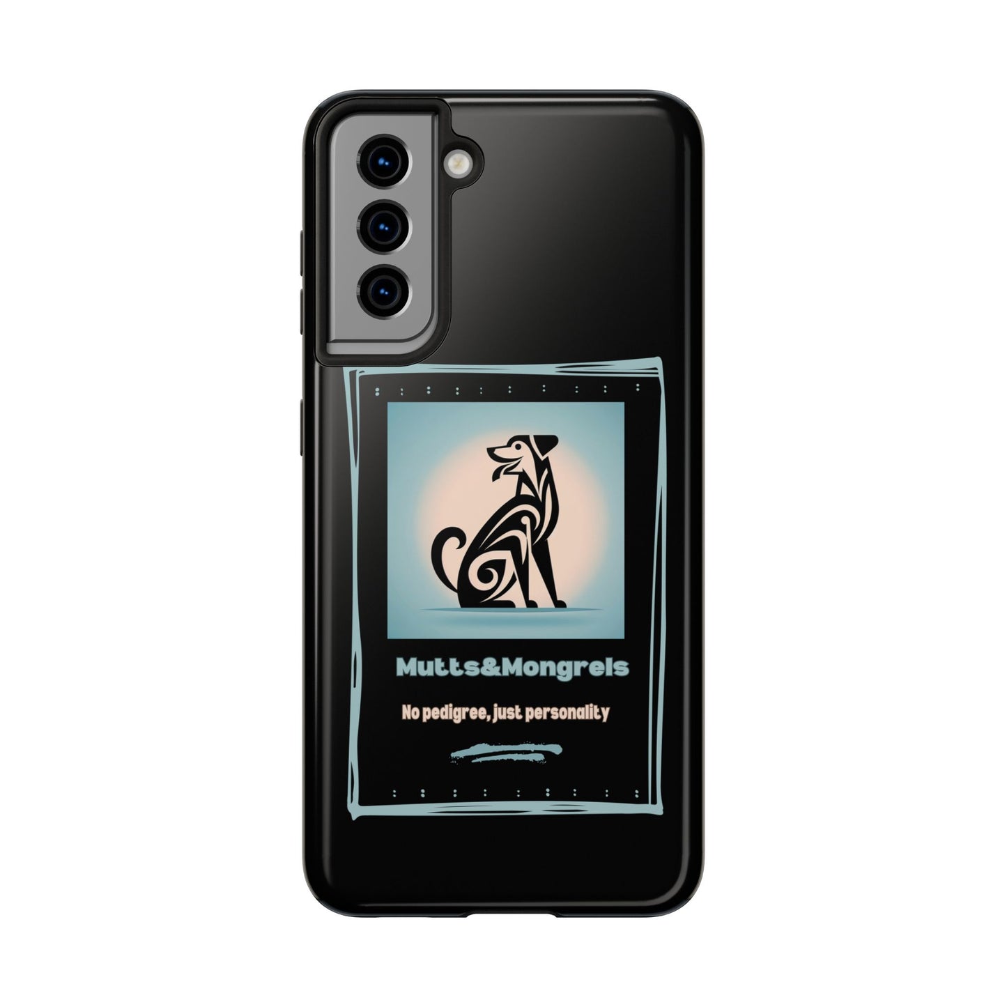 No Pedigree, Just Personality Phone Case – Protect Your Phone with Pup Pride