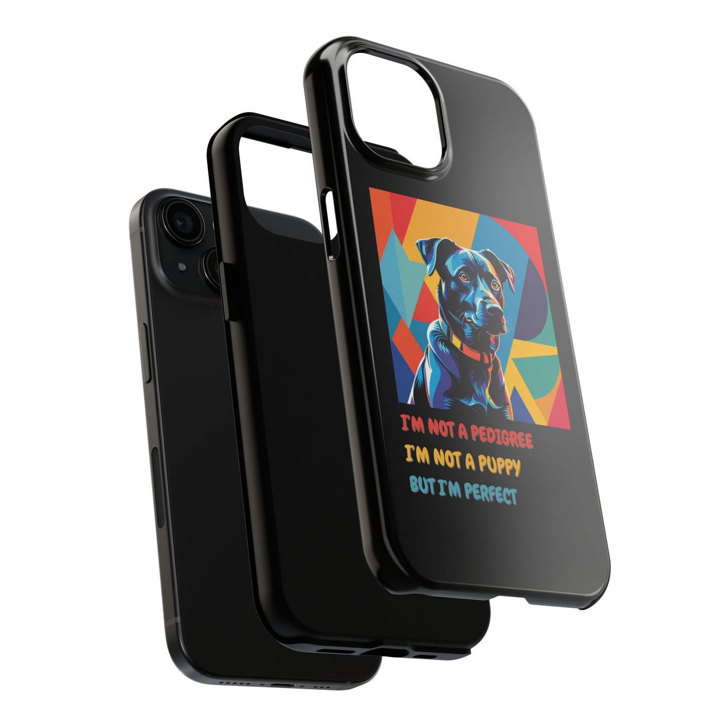 Perfectly Mutt-ure – Phone Case