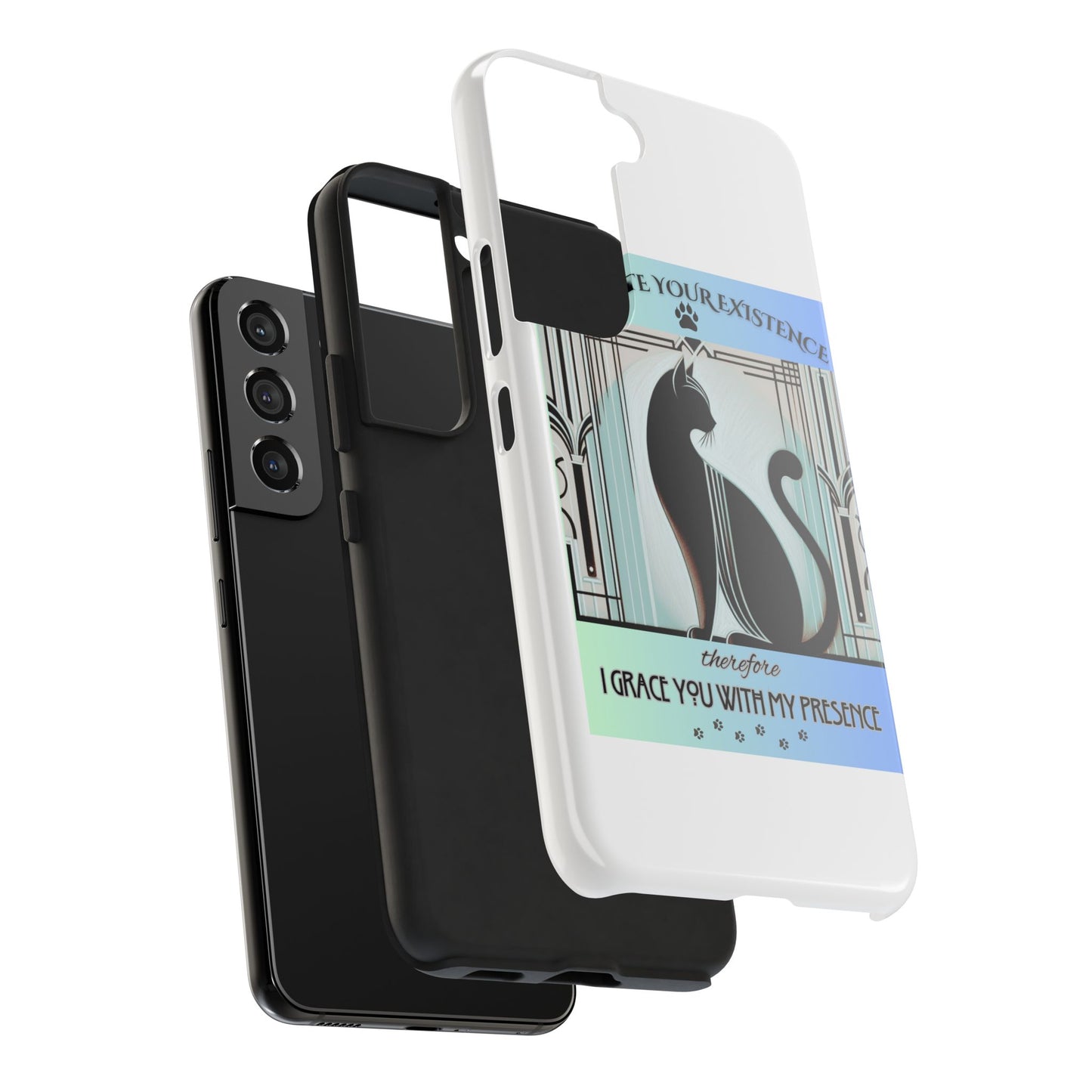 I Tolerate Your Existence Therefore I Grace You With My Presence – Cat Phone Case