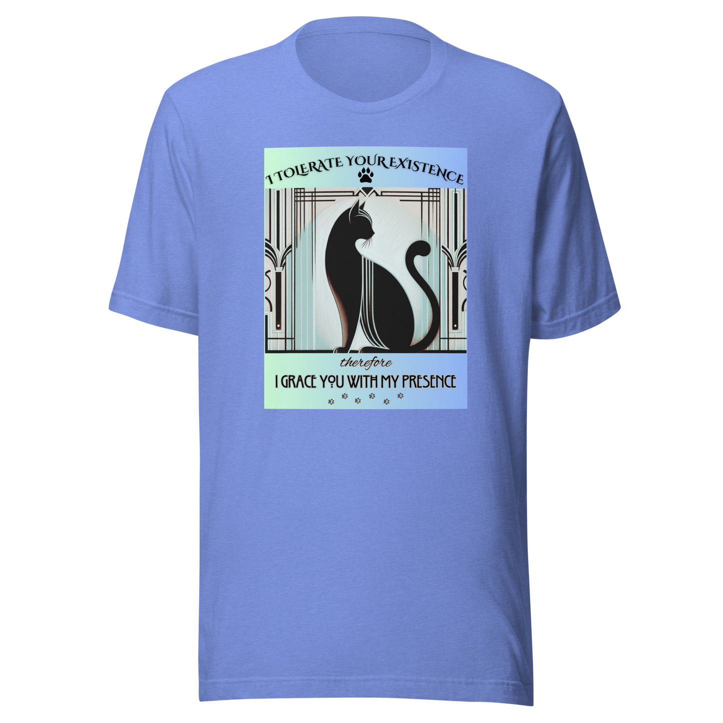 T-Shirt Funny Art Deco Shirt Sarcastic Gift Unisex Fit Unique Cat Whimsical Feline Tee Catful Kitty Humor Apparel Recue Cat Mom Cat Dad