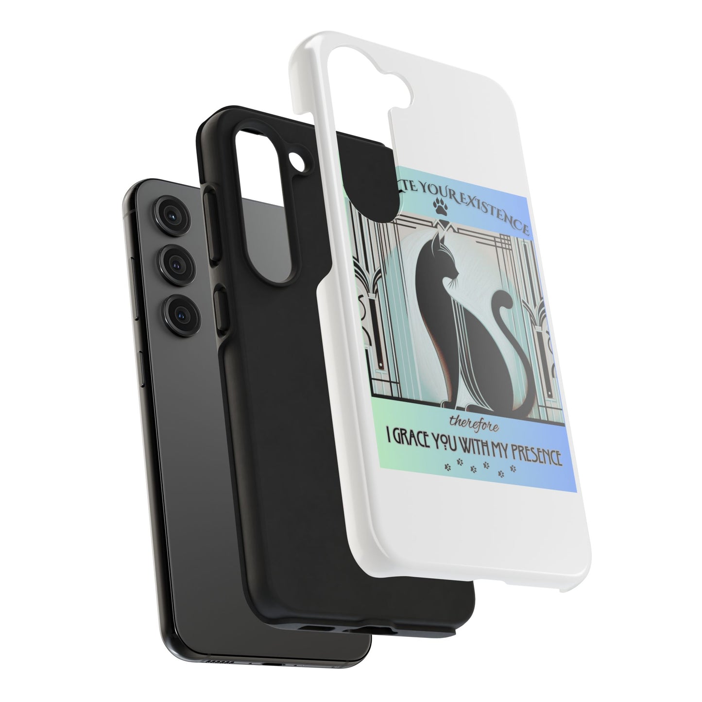 I Tolerate Your Existence Therefore I Grace You With My Presence – Cat Phone Case