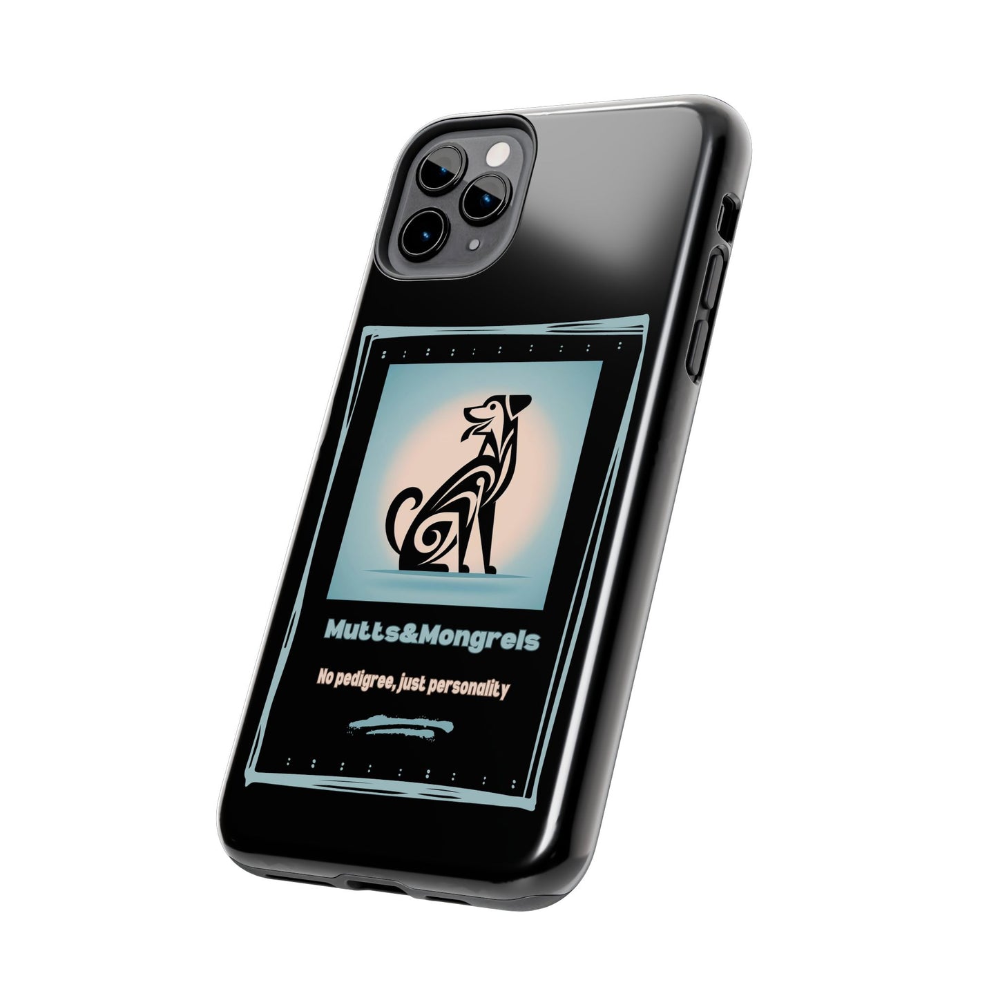 No Pedigree, Just Personality Phone Case – Protect Your Phone with Pup Pride