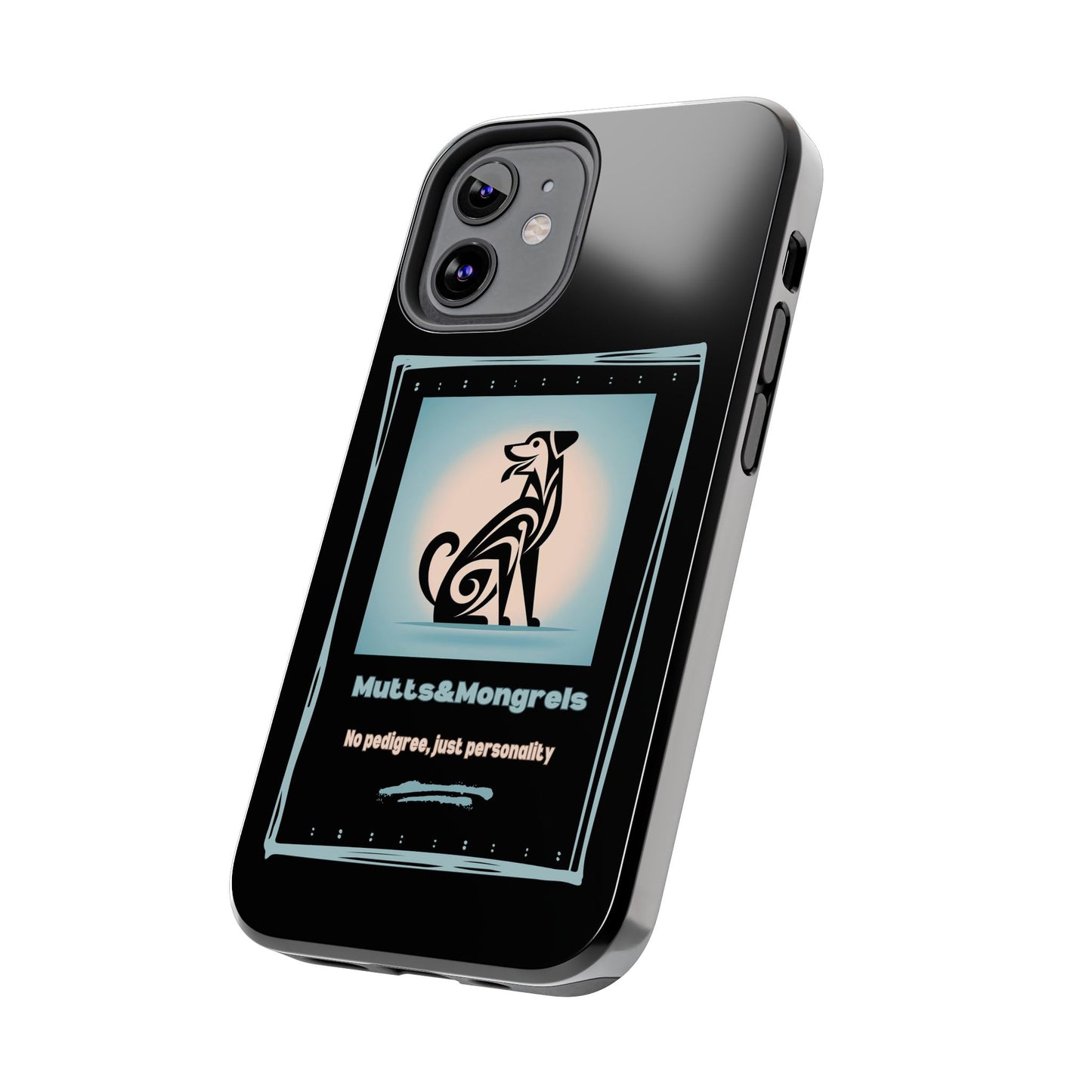 No Pedigree, Just Personality Phone Case – Protect Your Phone with Pup Pride