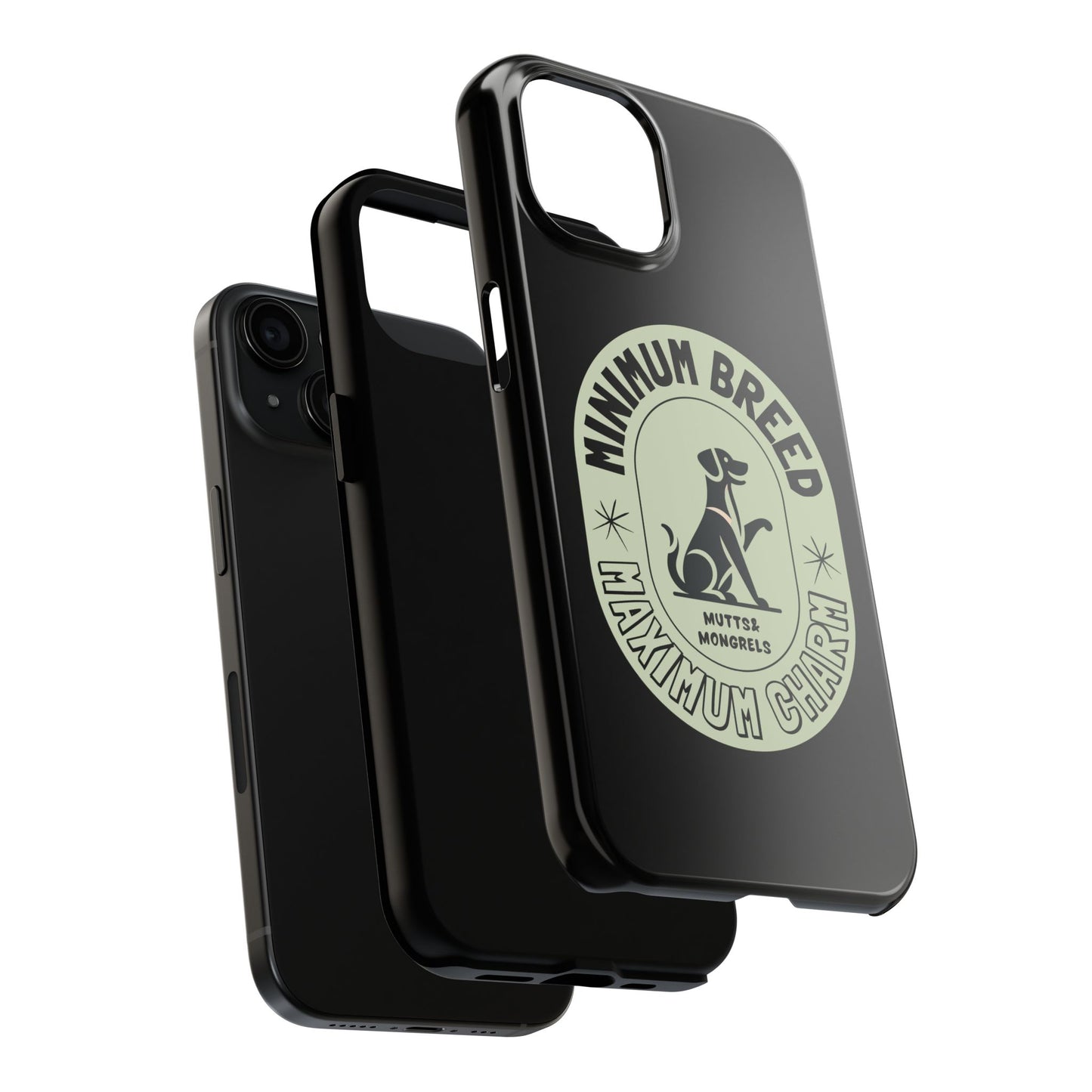 Minimum Breed, Maximum Charm – Phone Case