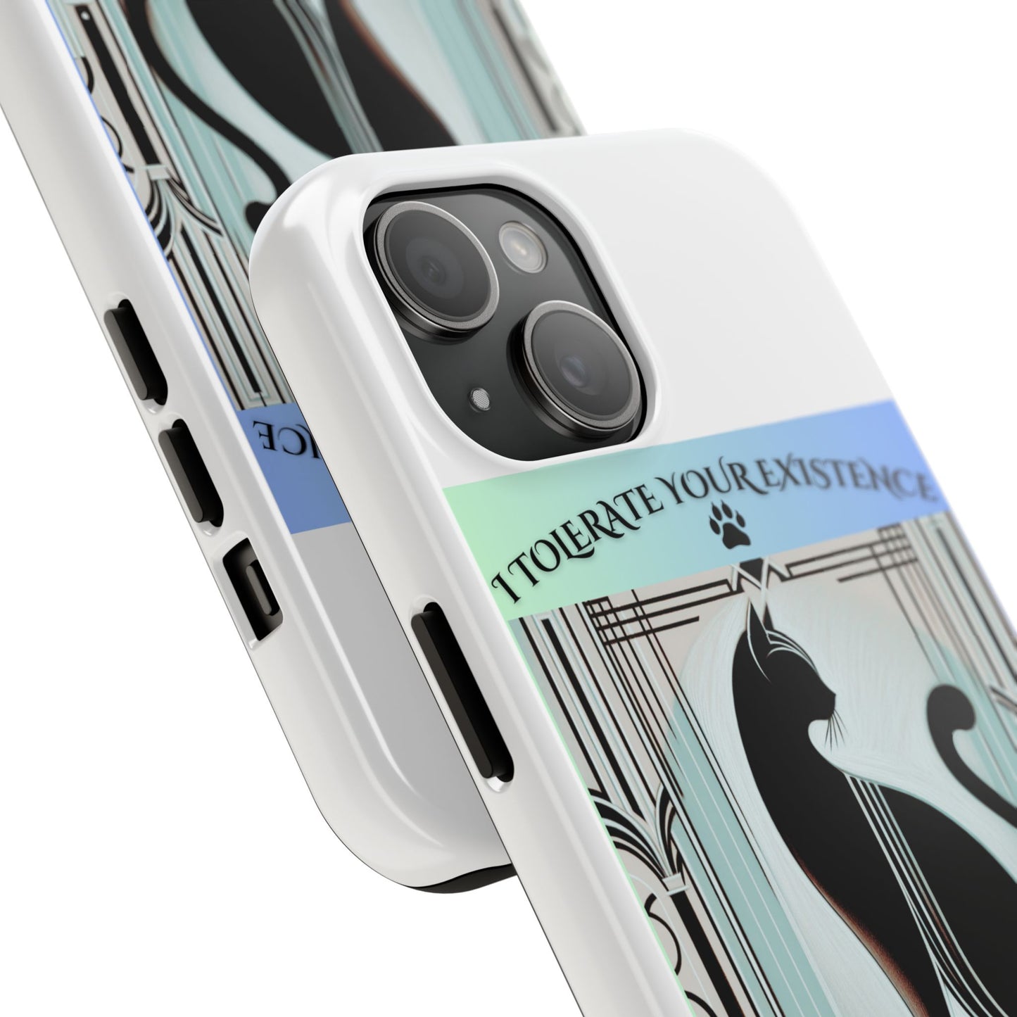 I Tolerate Your Existence Therefore I Grace You With My Presence – Cat Phone Case