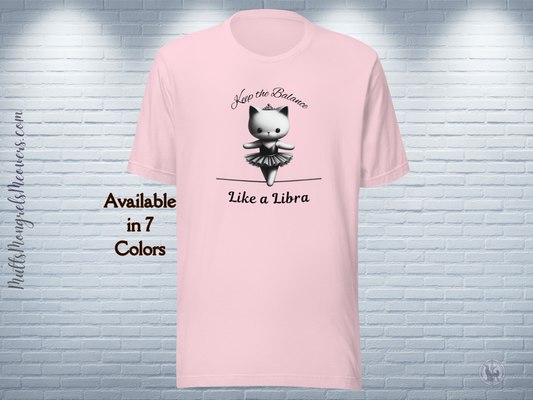 Funny Ballerina Cat T-shirt - Libra Astrology Gift for Cat Moms