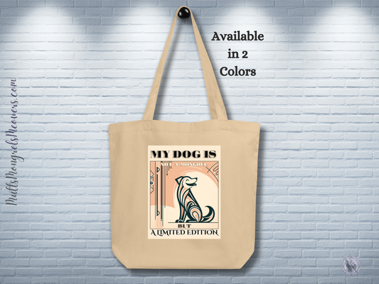 Organic Tote Bag Art Deco Mixed Breed Rescue Dog Gift Dogful Mongrel Pride Cotton Tote Bag Dog Lovers Mum Dad Quirky Design Limited Edition