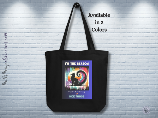 Organic Tote Bag Funny Mixed Breed Cat Naughty Kitty Bag Feline Attitude Humor Gift Reusable Pet Lover Style Catful Cat Lovers Quirky Retro