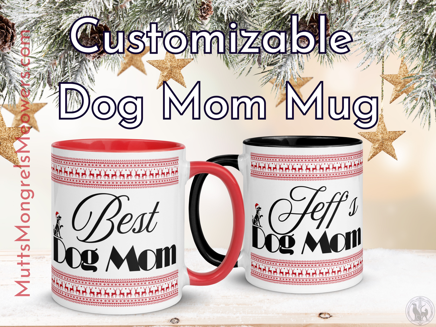 Customizable Dog Mom Mug with Color Inside - Festive Christmas Gift