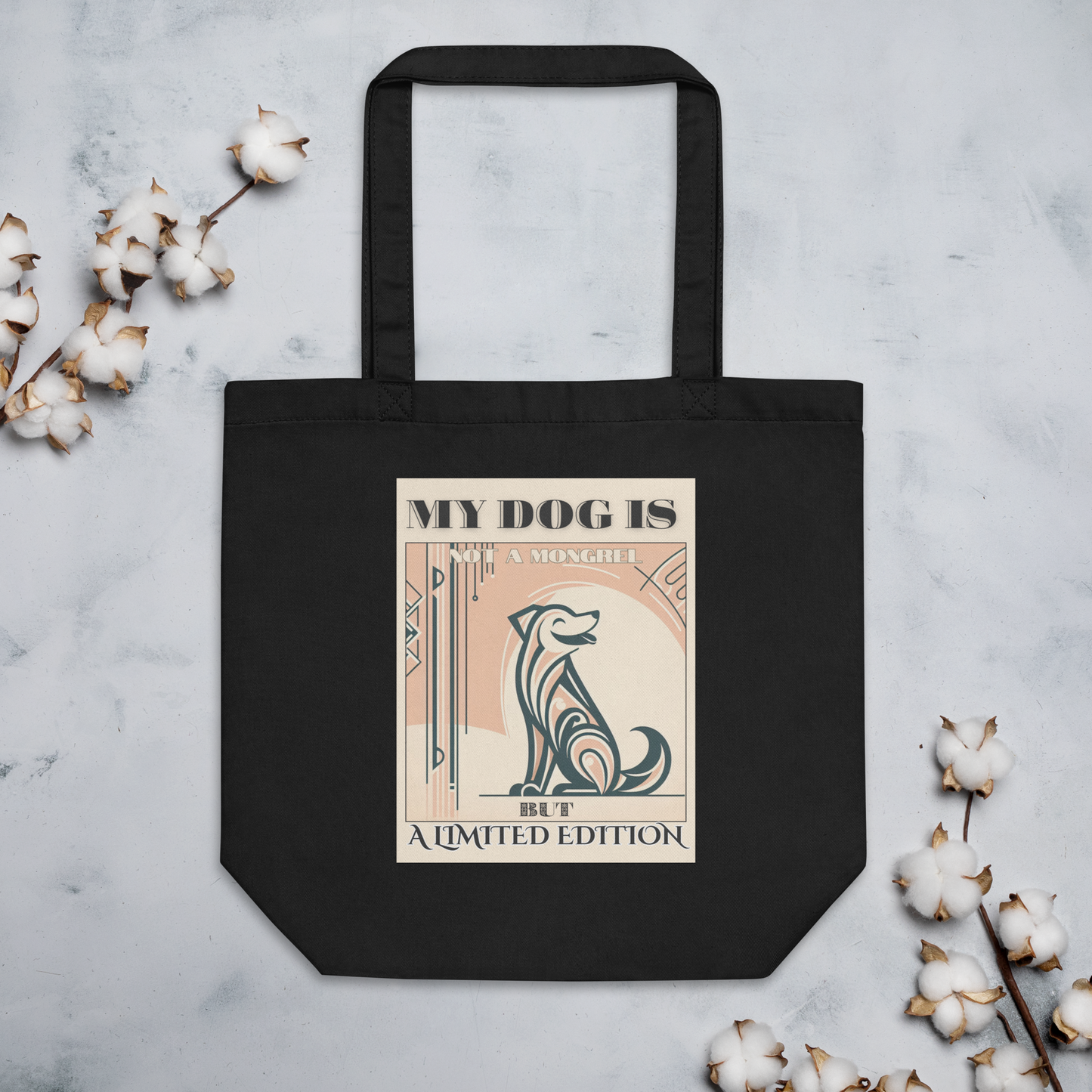 Organic Tote Bag Art Deco Mixed Breed Rescue Dog Gift Dogful Mongrel Pride Cotton Tote Bag Dog Lovers Mum Dad Quirky Design Limited Edition