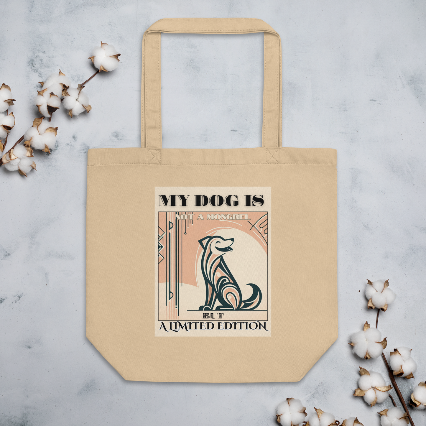 Organic Tote Bag Art Deco Mixed Breed Rescue Dog Gift Dogful Mongrel Pride Cotton Tote Bag Dog Lovers Mum Dad Quirky Design Limited Edition