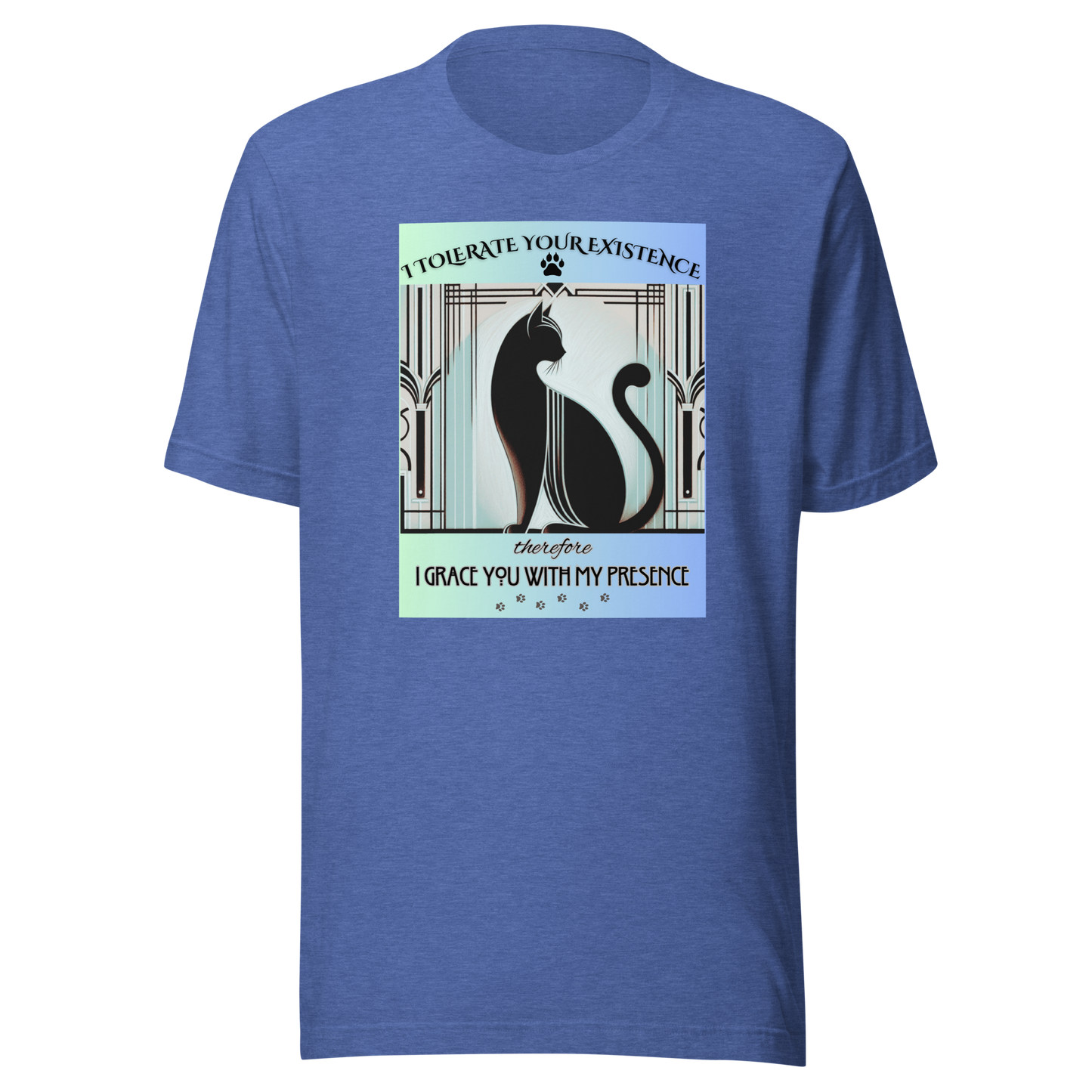 T-Shirt Funny Art Deco Shirt Sarcastic Gift Unisex Fit Unique Cat Whimsical Feline Tee Catful Kitty Humor Apparel Recue Cat Mom Cat Dad